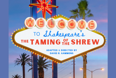 April 16-20 'The Taming of the Shrew' by William Shakespeare