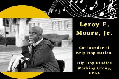 Flyer for Black Disabled Music: From Slave Ships to Krip Hop and Beyond. Leroy F. Moore, Jr., Co-founder of Krip Hop Nation & [Member of] Hip-Hop Studies Working Group at UCLA. Monday April 4, 3:30 pm. Zoom Registration: https://bit.ly/KripHopAtVT. Black and White Image of Leroy Moore, a Black man seated on his scooter, chin resting on his hand. Virginia Tech Logo.