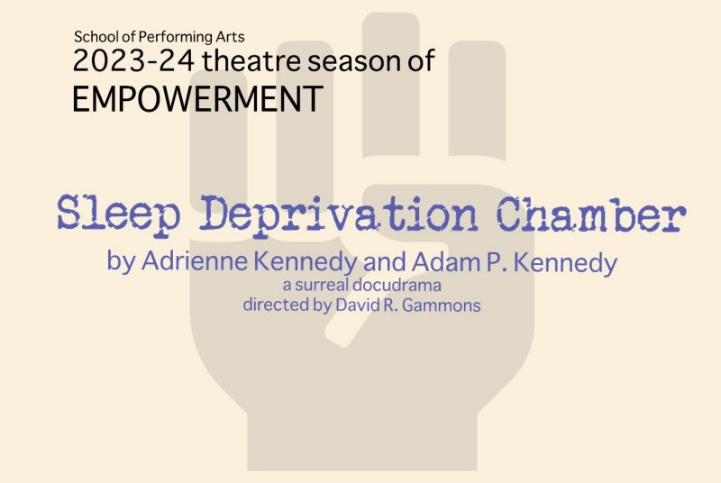 Nov. 7-11  'Sleep Deprivation Chamber' by Adam P. Kennedy and Adrienne Kennedy