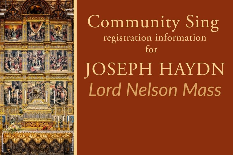 Community Sing registration information for Haydn's 'Lord Nelson Mass'